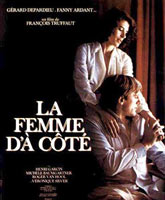Смотреть Онлайн Соседка / La Femme d’a cote [1981]